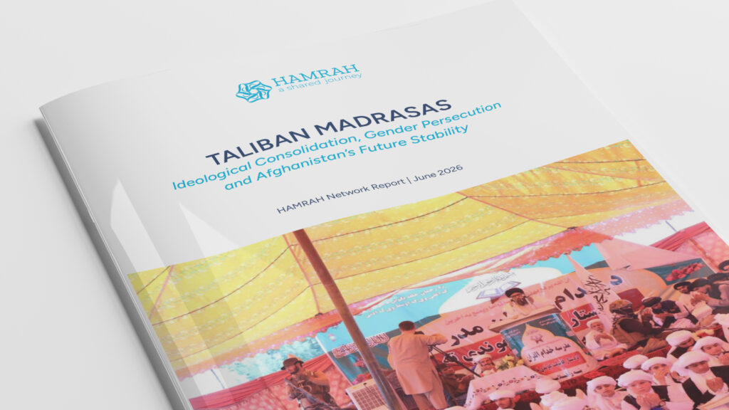 HAMRAH Network Publishes Major New Report on Taliban Madrasas